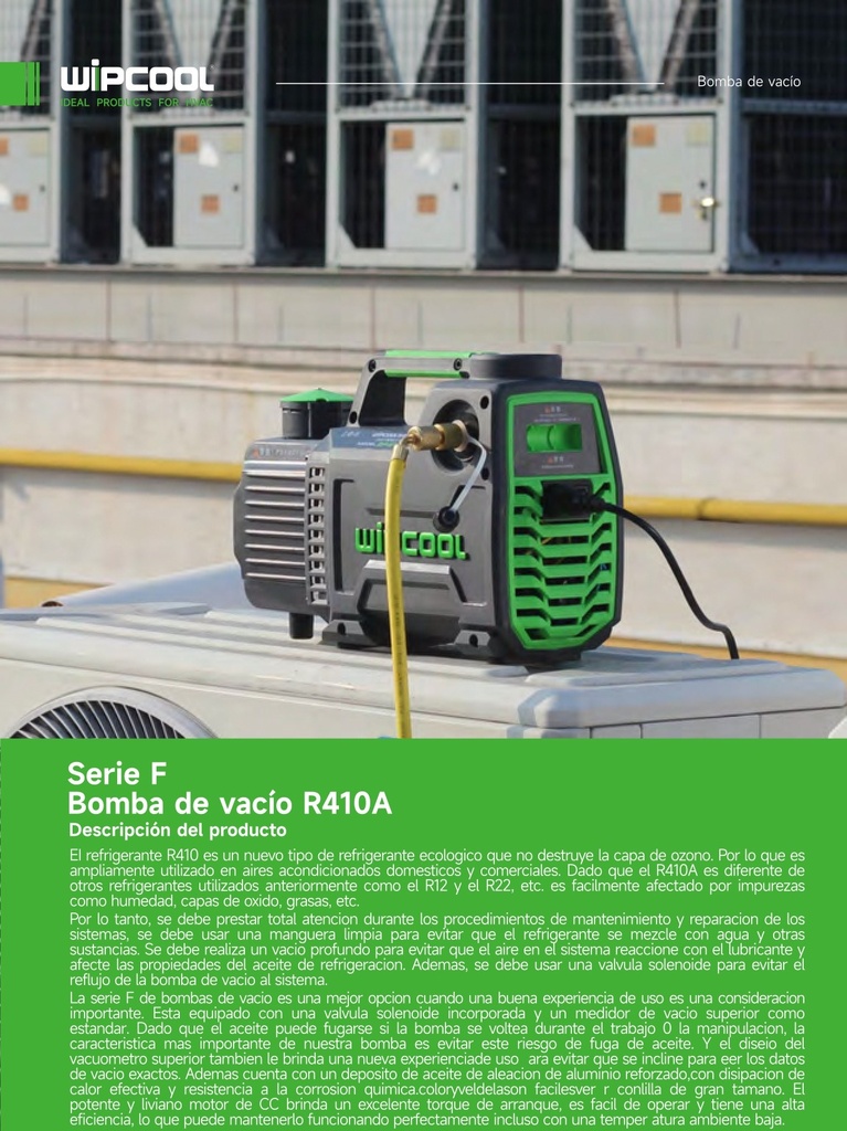 Bomba vacio 1/4 HP 1 etapa 3 CFM 110V 150 micrones F1.5 WIPCOOL