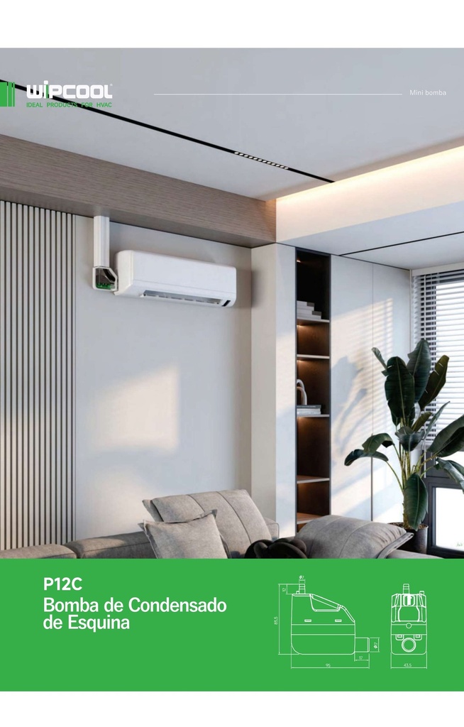 Bomba condensado P12C 100-230V 60Hz hasta 30.000 BTU WIPCOOL